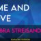 Time and Love – Barbra Streisand (KARAOKE)