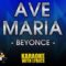 Ave Maria – Beyonce (KARAOKE)