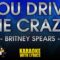 You Drive Me Crazy – Britney Spears (KARAOKE)