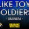 Like Toy Soldiers – Eminem (KARAOKE)