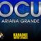 Focus – Ariana Grande (KARAOKE)