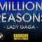 Million Reasons – Lady Gaga (KARAOKE)