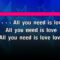 All You Need Is Love – Beatles (KARAOKE)