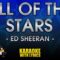 All Of The Stars – Ed Sheeran (KARAOKE)