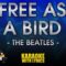 Free As A Bird – Beatles (KARAOKE)