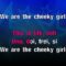 The Cheeky Song – Cheeky Girls (KARAOKE)