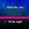 Be Right There – Diplo & Sleepy Tom (KARAOKE)