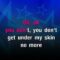Give You Up – Dido (KARAOKE)