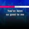 So Good To Me – Chris Malinchak (KARAOKE)