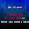 Lean On Me – Bill Withers (KARAOKE)