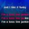 Bassline Junkie – Dizzee Rascal (KARAOKE)