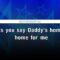 Hey Daddy (Daddy’s Home) – Usher ft Plies (KARAOKE)