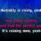 It’s Raining Men – Weather Girls (KARAOKE)