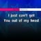 Can’t Get You Out Of My Head – Kylie Minogue (KARAOKE)