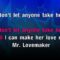 Mr. Lovemaker – Johnny Paycheck (KARAOKE)