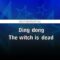 Ding Dong The Witch Is Dead – Wizard Of Oz (KARAOKE)