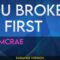 You Broke Me First – Tate McRae (KARAOKE)