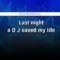 Last Night A DJ Saved My Life – Seamus Haji & Kay Jay (KARAOKE)