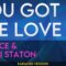 You Got The Love – Source & Candi Staton (KARAOKE)