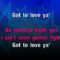 Got 2 Luv U – Sean Paul & Alexis Jordan (KARAOKE)