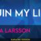 Ruin My Life – Zara Larsson (KARAOKE)