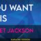 You Want This – Janet Jackson (KARAOKE)