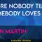 Youre Nobody Till Somebody Loves You – Dean Martin (KARAOKE)