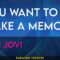 You Want To Make A Memory – Bon Jovi (KARAOKE)