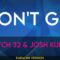 Don’t Go – Wretch 32 & Josh Kumra (KARAOKE)