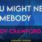 You Might Need Somebody – Randy Crawford (KARAOKE)