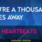 You’re A Thousand Miles Away – Five Heartbeats (KARAOKE)