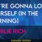 You’re Gonna Love Yourself (In The Morning) – Charlie Rich (KARAOKE)