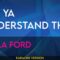 Did Ya Understand That – Willa Ford (KARAOKE)