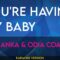 You’re Having My Baby – Paul Anka & Odia Coates (KARAOKE)