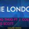 The London – Young Thug ft J. Cole & Travis Scott (KARAOKE)