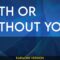 With Or Without You – U2 (KARAOKE)