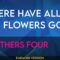 Where Have All The Flowers Gone – Brothers Four (KARAOKE)