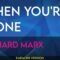When You’re Gone – Richard Marx (KARAOKE)