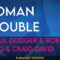 Woman Trouble – Artful Dodger & Robbie Craig & Craig David (KARAOKE)