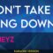 Won’t Take It Lying Down – Honeyz (KARAOKE)