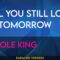 Will You Still Love Me Tomorrow – Carole King (KARAOKE)