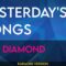 Yesterday’s Songs – Neil Diamond (KARAOKE)