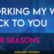 Working My Way Back To You – Four Seasons (KARAOKE)