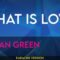 What Is Love – Vivian Green (KARAOKE)