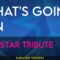 What’s Going On – All Star Tribute (KARAOKE)