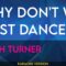 Why Don’t We Just Dance – Josh Turner (KARAOKE)