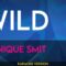 Wild – Monique Smit (KARAOKE)