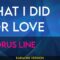 What I Did For Love – Chorus Line (KARAOKE)