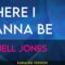 Where I Wanna Be – Donell Jones (KARAOKE)