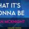 What It’s Gonna Be – Brian McKnight (KARAOKE)